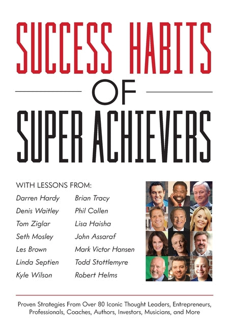 Success Habits of Super Achievers - Ingram