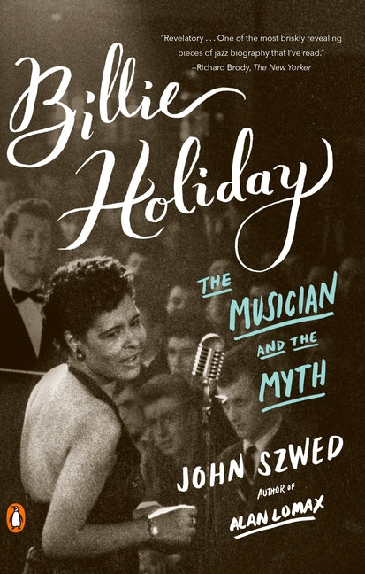 Billie Holiday: The Musician and the Myth - Ingram