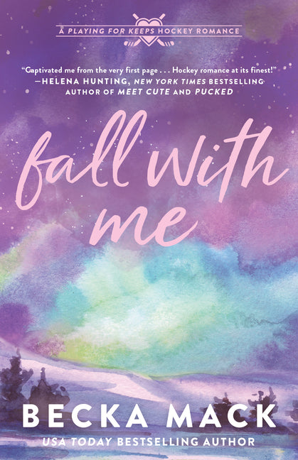 Fall with Me: A Playing for Keeps Hockey Romance - Ingram