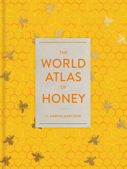 World Atlas of Honey - Ingram