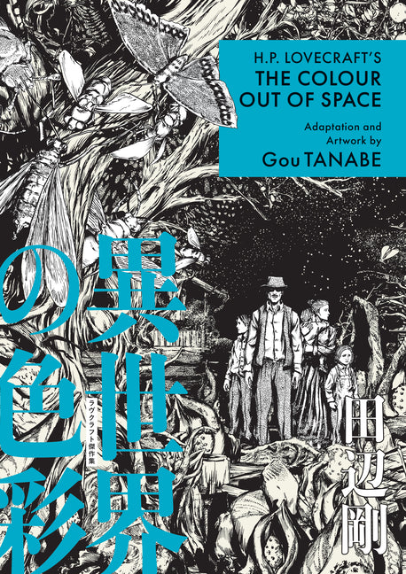 H.P. Lovecraft's the Colour Out of Space (Manga) - Ingram