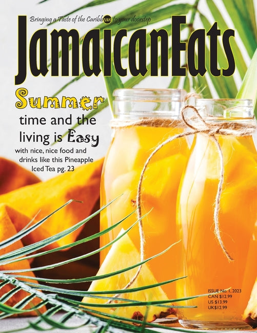 Jamaican Eats: Issue 1, 2023 - Ingram