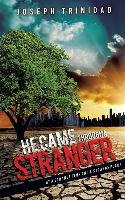 He Came Through a Stranger - Ingram