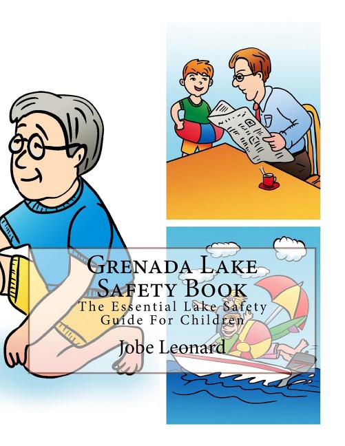 Grenada Lake Safety Book: The Essential Lake Safety Guide For Children - Ingram