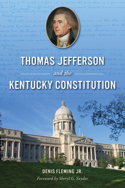 Thomas Jefferson and the Kentucky Constitution - Ingram