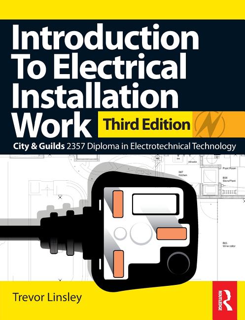 Introduction to Electrical Installation Work - Ingram