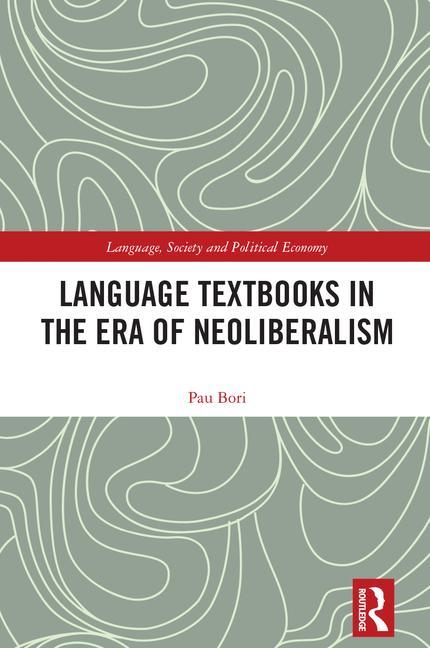 Language Textbooks in the era of Neoliberalism - Ingram