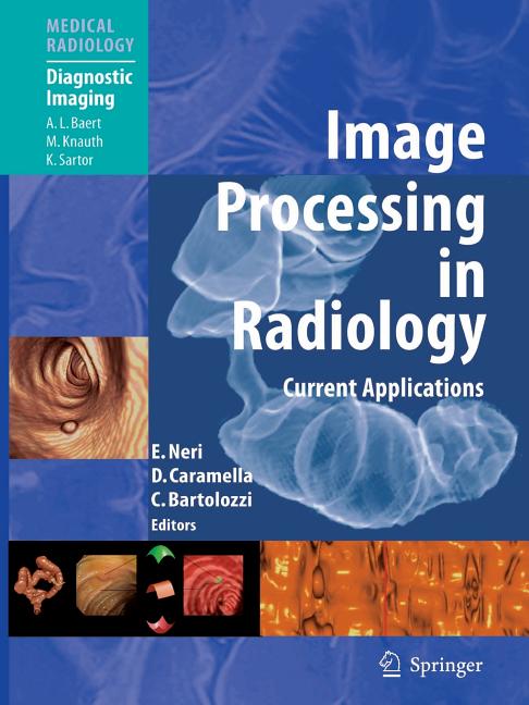 Image Processing in Radiology: Current Applications - Ingram