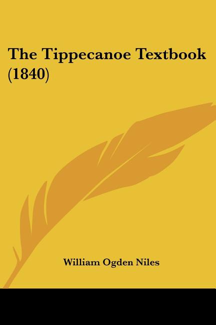 Tippecanoe Textbook (1840) - Ingram