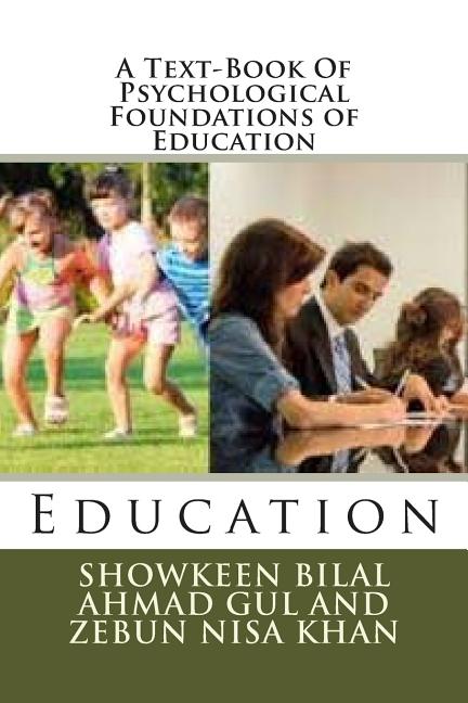 Text-Book Of Psychological Foundations of Education: Education - Ingram