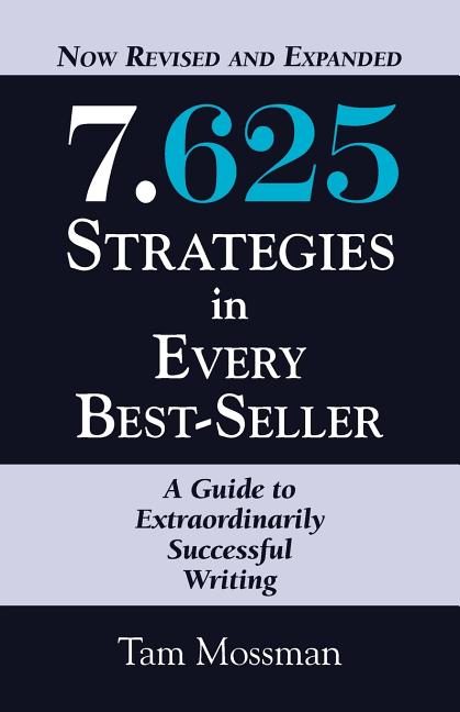 7.625 STRATEGIES IN EVERY BEST-SELLER - Revised and Expanded Edition - Ingram