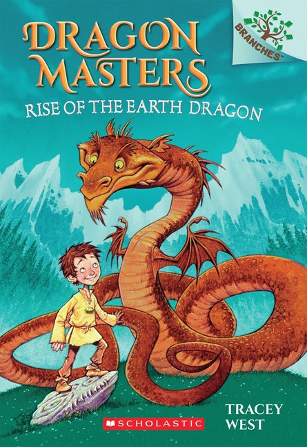 Rise of the Earth Dragon: A Branches Book (Dragon Masters #1): Volume 1 - Ingram