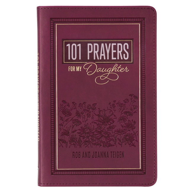 Gift Book 101 Prayers for My Daughter Faux Leather - Ingram
