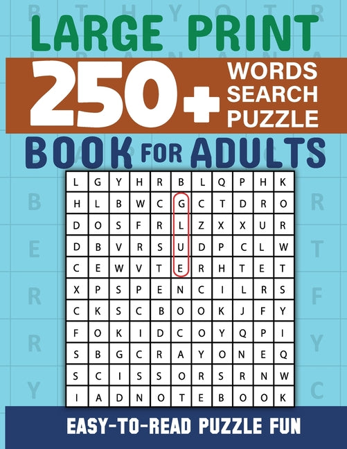 Word Search Book 250 Word Puzzles with Solutions for Adults: Large Print Word Search Book for Adults - Ingram