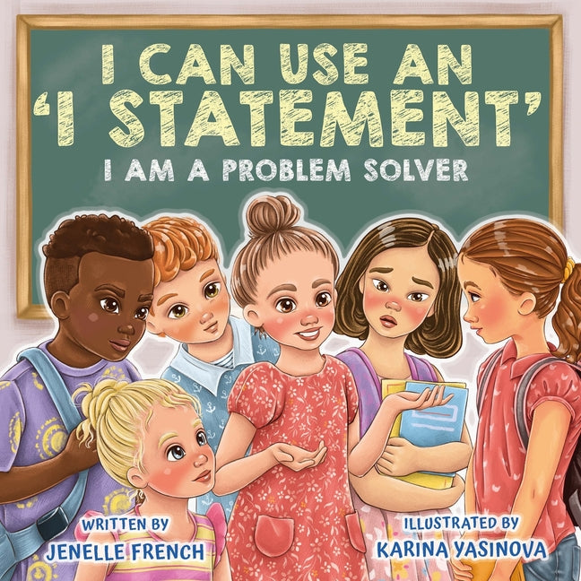 I Can Use an I Statement - Ingram