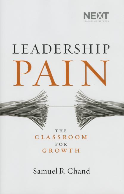 Leadership Pain: The Classroom for Growth - Ingram