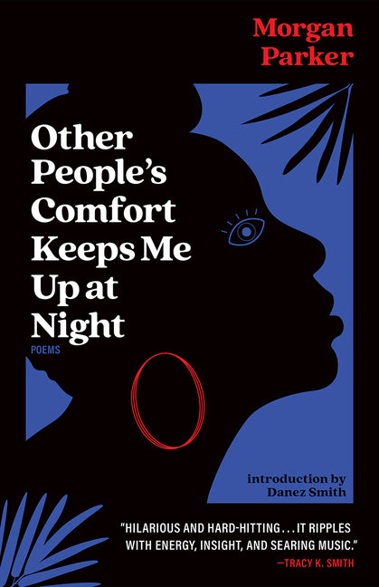 Other People's Comfort Keeps Me Up at Night: Poems - Ingram