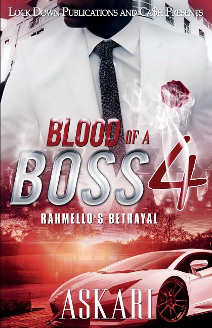 Blood of a Boss 4: Rahmello's Betrayal - Ingram