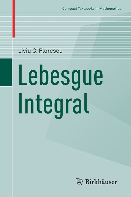 Lebesgue Integral (2021) - Ingram