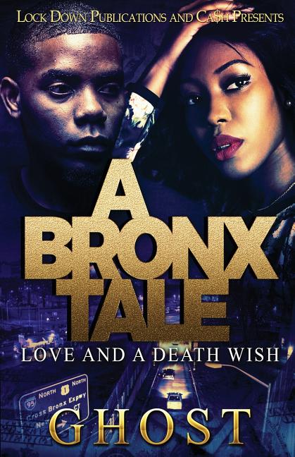 Bronx Tale: Love and a Death Wish - Ingram
