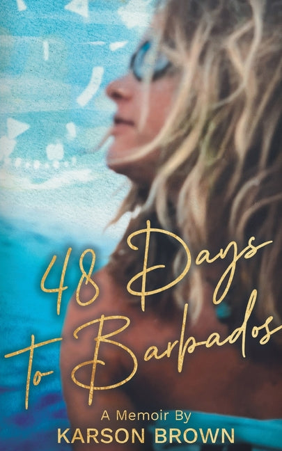 48 Days to Barbados - Ingram