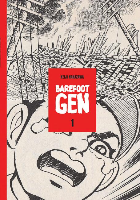 Barefoot Gen Volume 1: A Cartoon Story of Hiroshima - Ingram