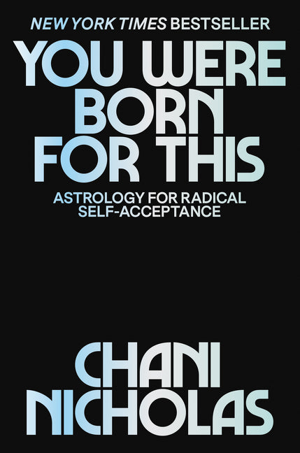 You Were Born for This: Astrology for Radical Self-Acceptance - Ingram