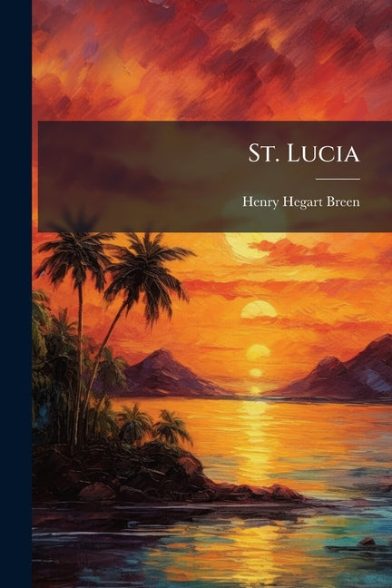 St. Lucia - Ingram