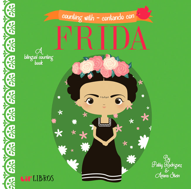 Counting with - Contando Con Frida: A Bilingual Counting Book (Bilingual Edition: English & Spanish) - Ingram