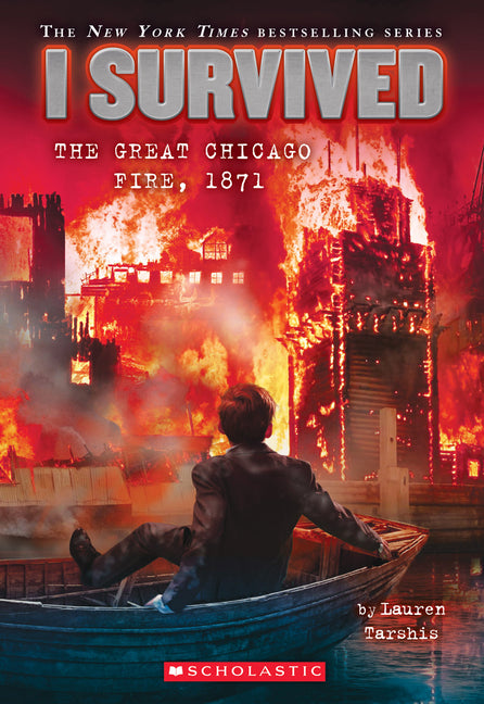 I Survived the Great Chicago Fire, 1871 (I Survived #11): Volume 11 - Ingram