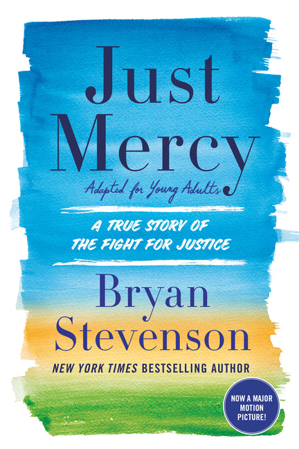Just Mercy (Adapted for Young Adults): A True Story of the Fight for Justice - Ingram
