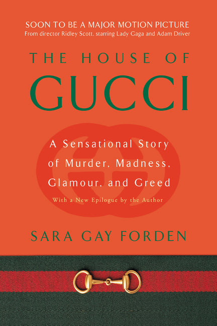 House of Gucci: A Sensational Story of Murder, Madness, Glamour, and Greed (Revised) - Ingram