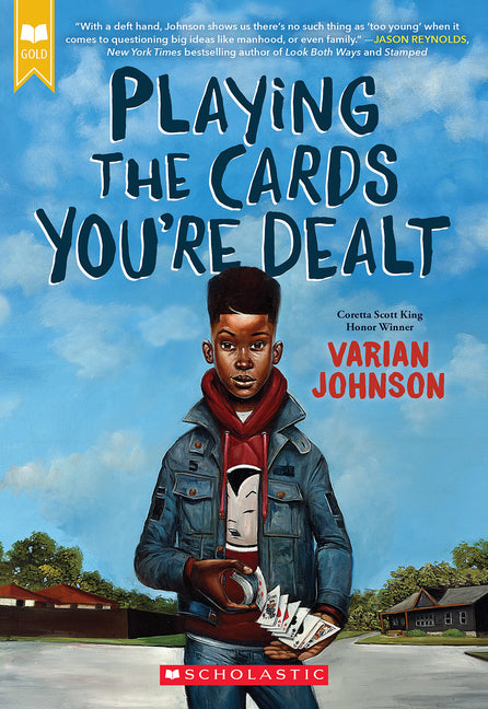 Playing the Cards You're Dealt (Scholastic Gold) - Ingram