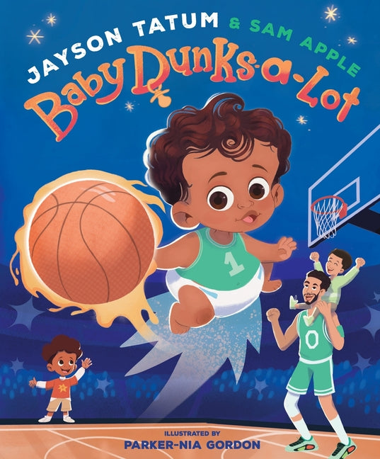 Baby Dunks-A-Lot: A Picture Book - Ingram