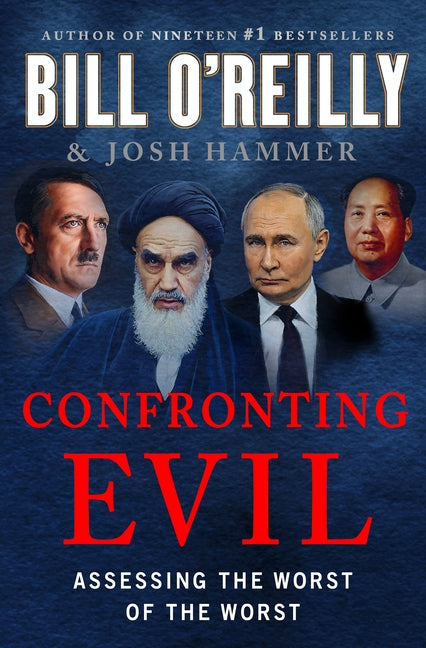 Confronting Evil: Assessing the Worst of the Worst - Ingram