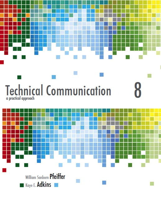 Technical Communication: A Practical Approach - Ingram