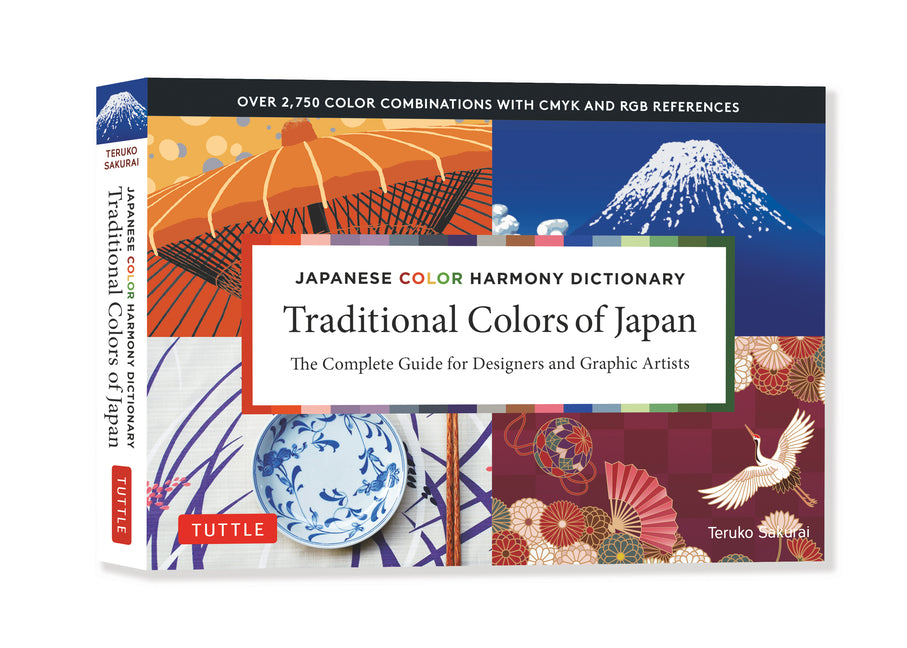 Traditional Colors of Japan: Japanese Color Harmony Dictionary: The Complete Guide for Designers and Graphic Artists (Over 2,750 Color Combinations an - Ingram