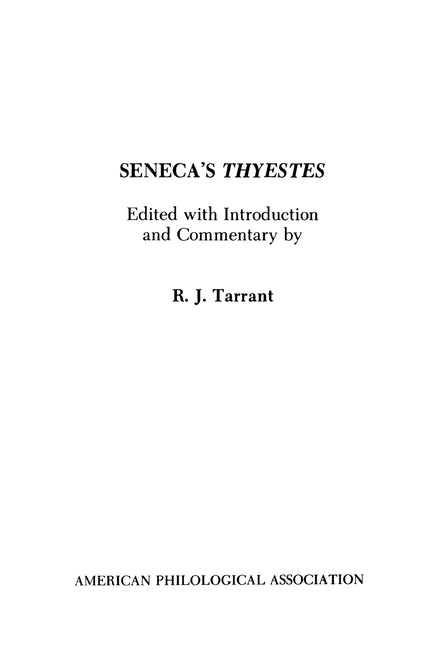 Seneca's Thyestes - Ingram