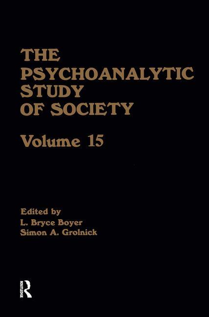 Psychoanalytic Study of Society, V. 15: Essays in Honor of Melford E. Spiro - Ingram