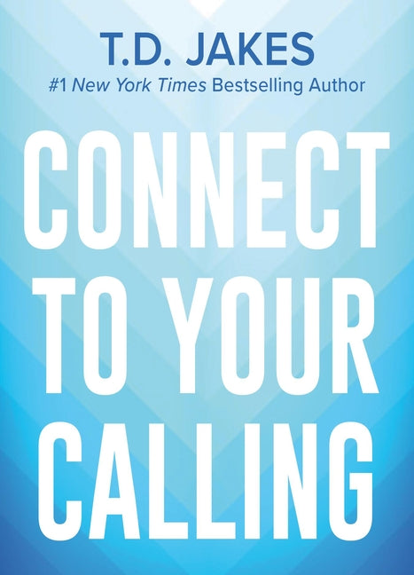 Connect to Your Calling - Ingram