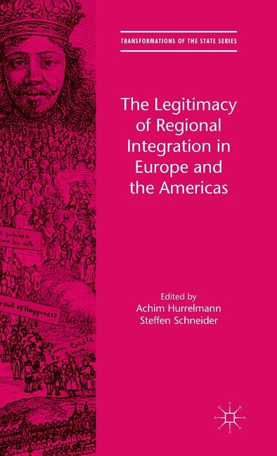Legitimacy of Regional Integration in Europe and the Americas (2015) - Ingram
