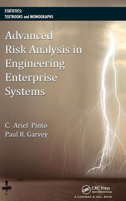 Advanced Risk Analysis in Engineering Enterprise Systems - Ingram