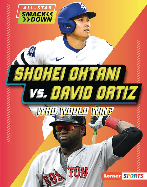 Shohei Ohtani vs. David Ortiz: Who Would Win? - Ingram