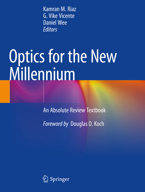 Optics for the New Millennium: An Absolute Review Textbook (2022) - Ingram