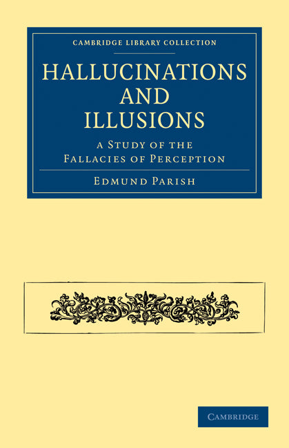 Hallucinations and Illusions - Ingram