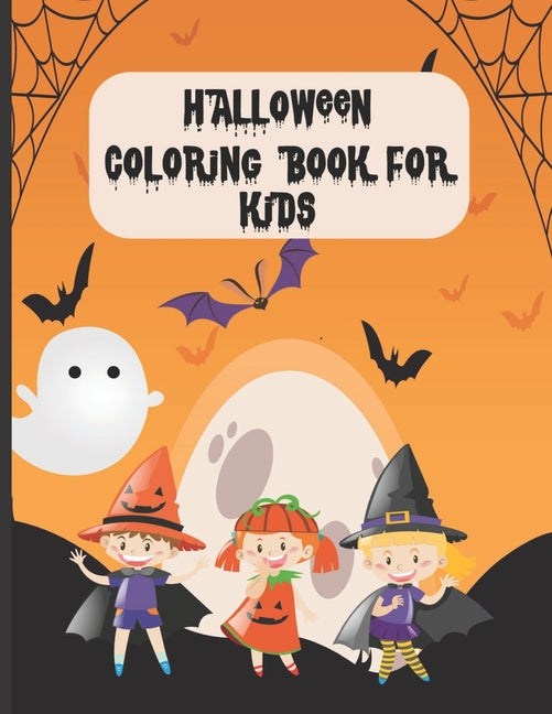 Halloween Coloring Book For Kids: Ages 4-8/ 30 Spooky Halloween themed coloring designs featuring cats, skeletons, candy, skulls, pumpkins, scarecrow, - Ingram