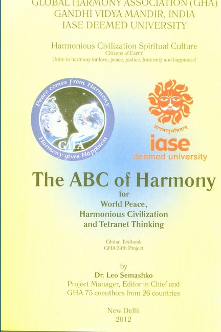 ABC of Harmony: for World Peace, Harmonious Civilization and Tetranet Thinking: Global Textbook - Ingram