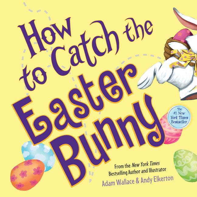 How to Catch the Easter Bunny - Ingram
