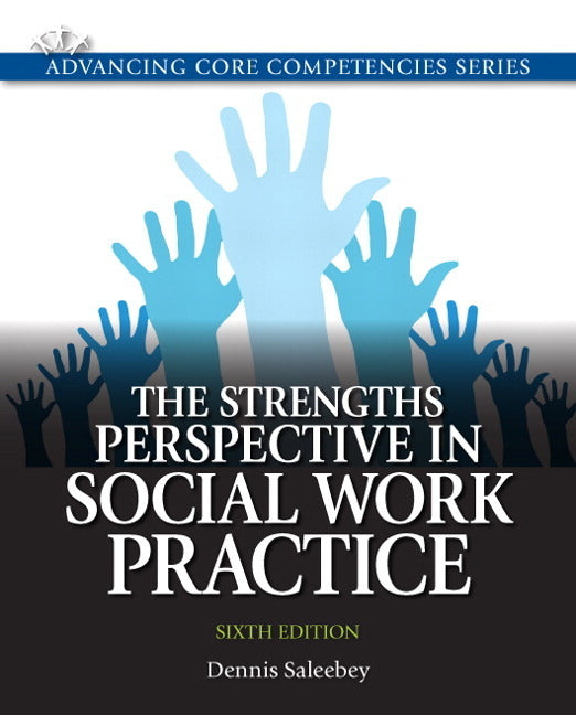 Strengths Perspective in Social Work Practice - Ingram