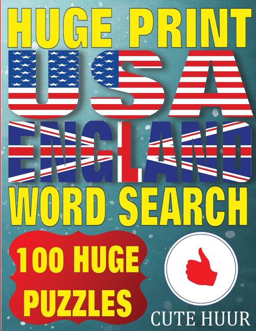Huge Print USA & England Word Search: 100 Large Print Place Name Puzzles featuring cities in every US State and English Count - Ingram